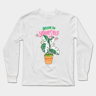 Beleaf in Yourself Monstera Long Sleeve T-Shirt